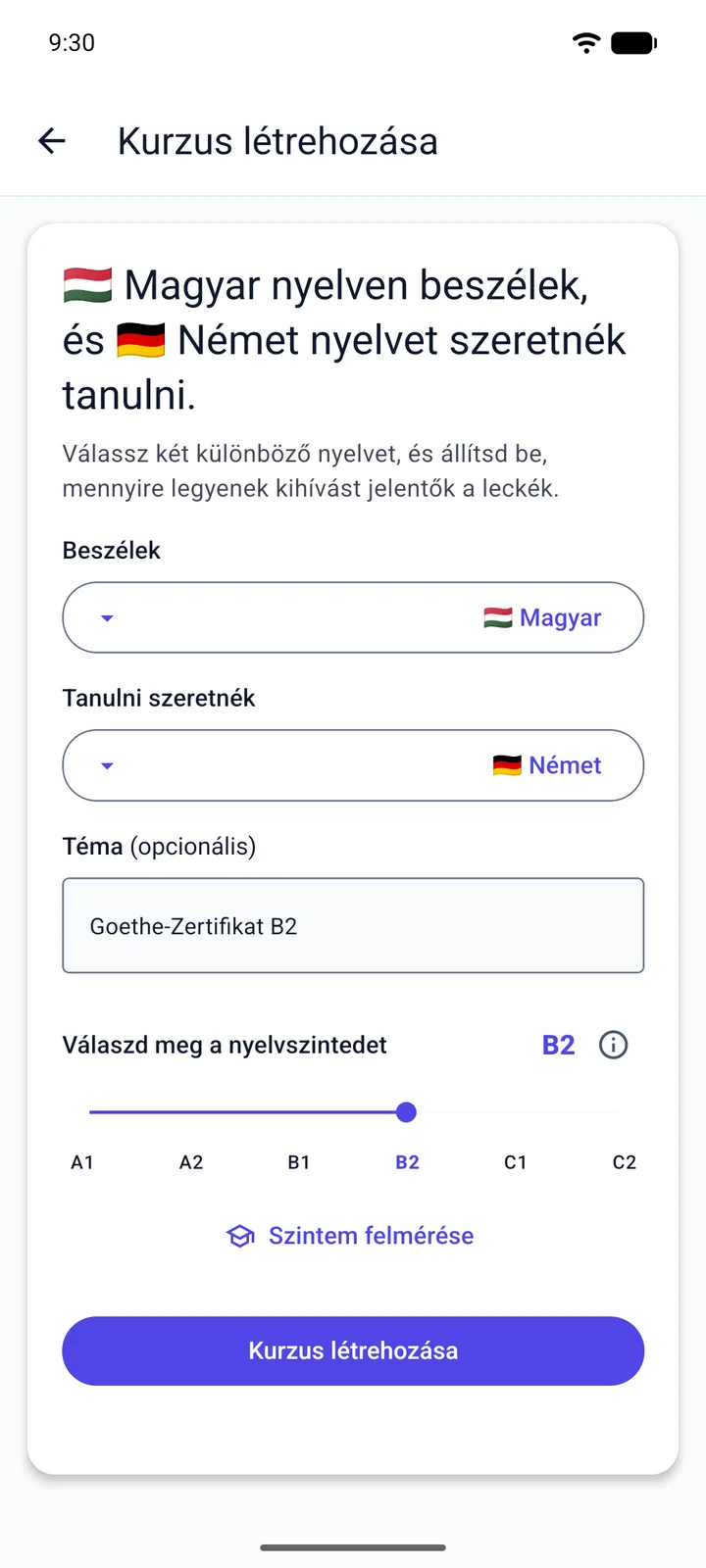 A Viglot „Kurzus létrehozása” képernyője magyar felülettel: egy magyar anyanyelvű tanuló németet tanul, témaként a „Goethe-Zertifikat B2” szöveget írja be, és a szintet B2-re állítja