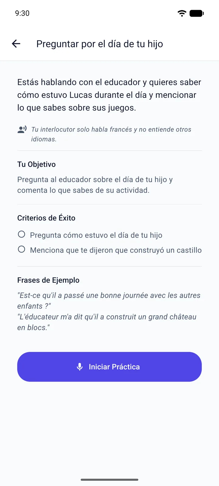 Pantalla de objetivo de una tarea de voz en la app de Viglot, con la interfaz en español: en la guardería, preguntas al educador cómo le fue el día a tu hijo. Se ven el objetivo, dos criterios de éxito, dos frases de ejemplo en francés y el botón para iniciar la práctica